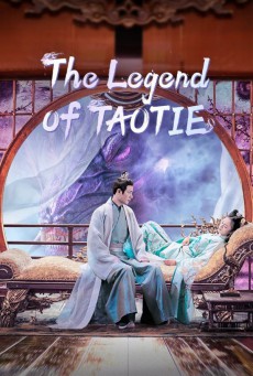 The Legend of Taotie ซับไทย (2024) ตำนานอสูรเทาเที่ย EP.1-40 (จบ)