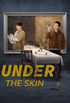 Under the Skin 2 ซับไทย (2024) คู่มือนักล่า 2 EP.1-28 (จบ)